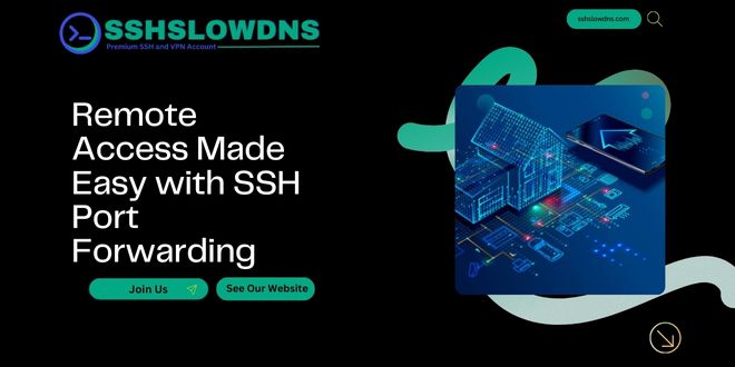 Remote Access Made Easy with SSH Port Forwarding